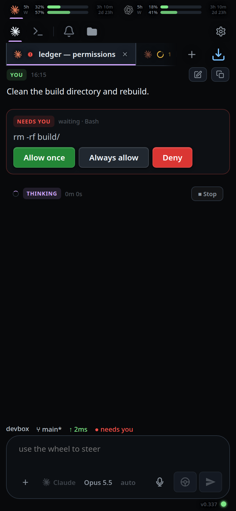 The approval card in a thread: a NEEDS YOU tag, the command rm -rf build/, and the Allow once, Always allow and Deny buttons, with the status bar reading needs you.