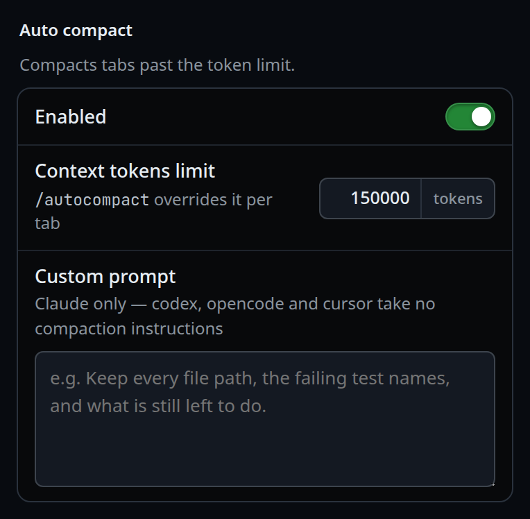 The Auto compact group in the settings sheet: the Enabled switch on, the context tokens limit at 150000 tokens, and the custom prompt box.
