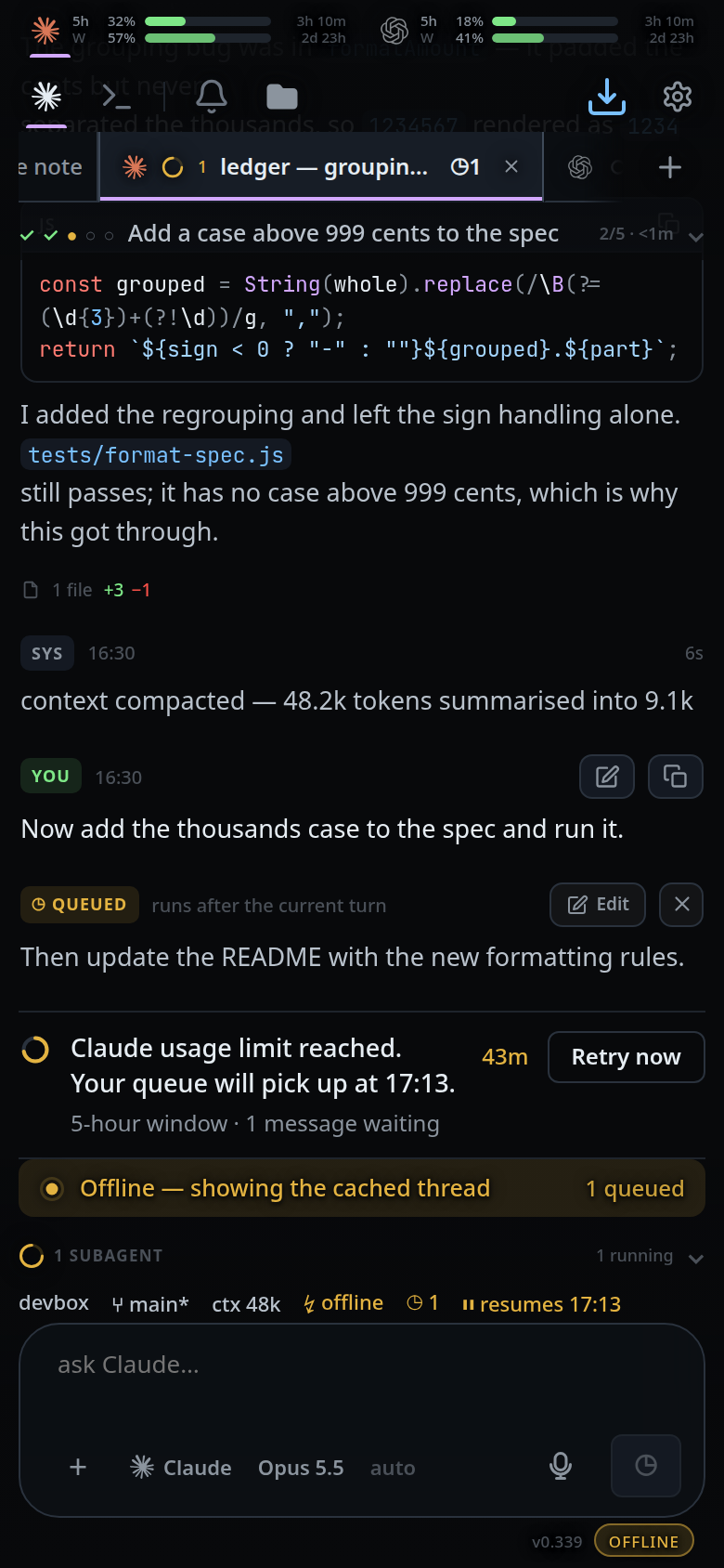 The app with no connection: the amber OFFLINE pill top right, the whole
transcript still there, and the amber banner above the
composer