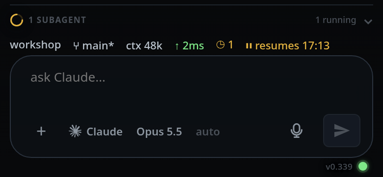 The bottom band on its own: the subagents strip, the status bar, the composer and the version row with the connection dot.