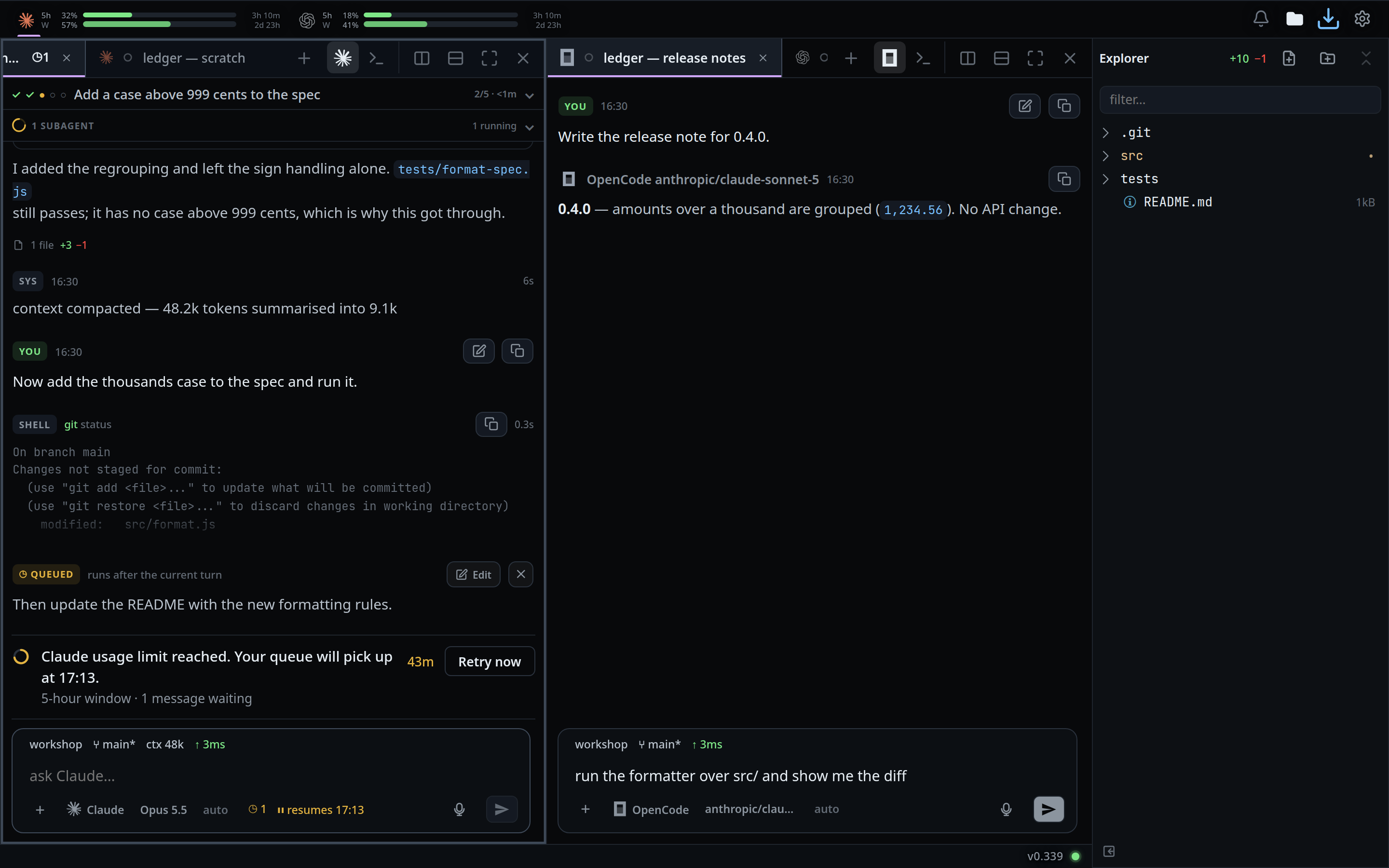 Two panes, the left one focused with the composer, the right one showing its own status line and the message typed into it.